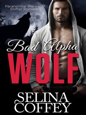 cover image of Bad Alpha Wolf